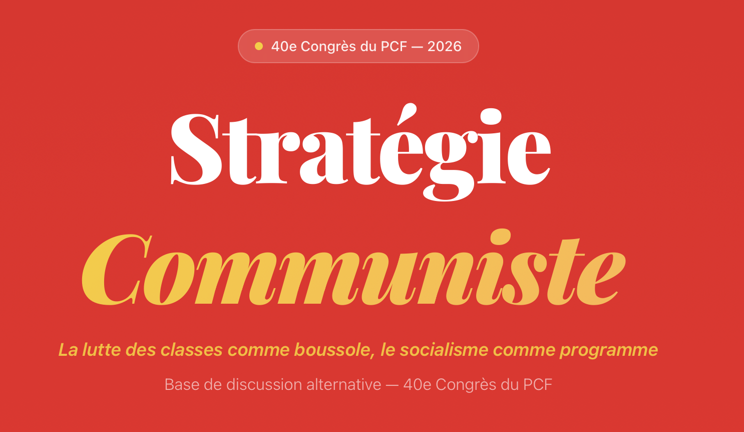 Stratégie Communiste — 40e Congrès PCF